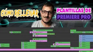 COMO RELLENAR PLANTILLAS DE PREMIERE PRO - NUEVA INTRO