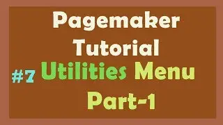 Pagemaker Utilities Part-1 | Pagemaker tutorial in Hindi | Learn Pagemaker