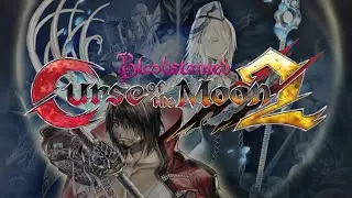 RoEvski - Bloodstained: Curse of the Moon 2 (PC) Firstrun, part 5
