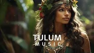 Cafe De Tulum 2024 | Soul of Tulum | Tropical Chill Beats