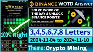 Binance Word Of The Day Answers Today | Crypto Mining WOTD | All Letters Word Of The Day