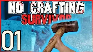 7 Days To Die - No Crafting Survivor EP01