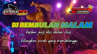Dj korbankan diri dalam ilusi || rembulan malam full bass viral tiktok