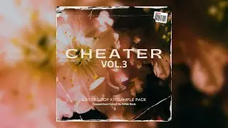 [FREE] GUITAR LOOP KIT/SAMPLE PACK 2024 - "Cheater VOL.3"