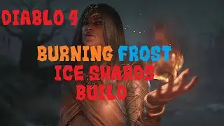 THIS BUILD IS BROKEN! DIABLO 4 Ice Shard Sorc Burning Frost BUILD SHOWCASE (By Digit)(INSANE DAMAGE)