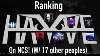 Ranking Hayve on NCS! (With 17 Peoples)