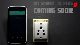 Smart AC Plug Tutorial. 