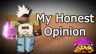 My Honest Opinion on Project Star...