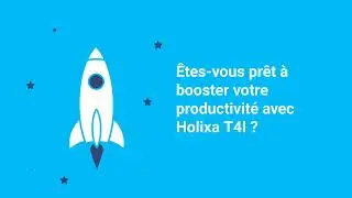 Holixa T4I - Presentation Teaser - FR
