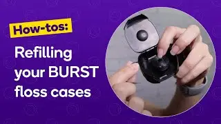 Loading Your Original Floss Case and Floss Like a Boss