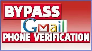 Create Gmail Account Without Phone Number Verification