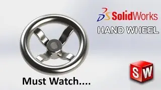 Solidworks Basic Tutorial 39 | Hand Wheel Modeling in Just 4 Minute | In Solidworks