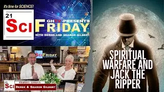 SciFriday: Spiritual Warfare and Jack the Ripper