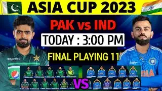 Asia Cup 2023 IND vs PAK Playing 11 Comparison | India vs Pakistan Match Playing 11