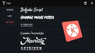 How To Add Coustom Font in Kinemaster | How To install Coustom Font in Kinemaster .