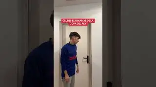 CLUBES ELIMINADOS DE LA COPA DEL REY