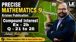 ICSE mathematics class 9 Ex-2b | Compound Interest icse class 9 maths | kriston publication solution