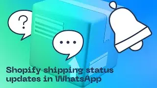 Shopify shipping status update notification in WhatsApp
