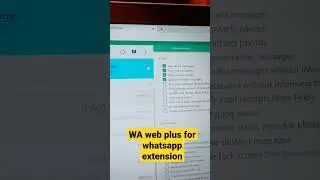 WA web plus for WhatsApp extension Review 