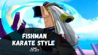 How to Get the Fishman Karate Style in King Legacy
