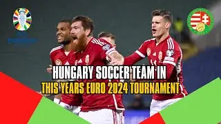 HUNGARY Official Squad For UEFA EURO 2024 | Hungary Squad | UEFA Euro 2024 | KickThePitch