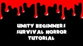 Unity3D Survival Horror 