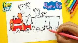 PEPPA PIG - Como Dibujar el Tren del Abuelo - Dibujos para niños -  Easy Art
