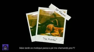 Dp Flex - "NO PA$$IN" (lyric vídeo)