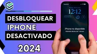 Cómo activar un iPhone desactivado sin iTunes 2024