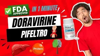 Doravirine - Pifeltro - All You Need to Know in 1 Minute
