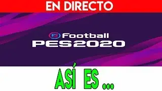 ASÍ ES ... eFootball PES 2020 LEGENDS EDITION | PS4 PRO | (Parche con Option files)
