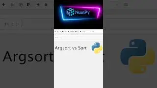 NumPy Argsort vs Sort | Python | 