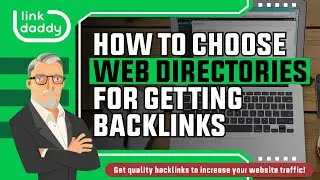 How To Choose Web Directories For Getting Backlinks