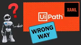 UiPath program is it readable and simple? [Short answer NO] - 4K