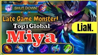 LATE GAME MONSTER! TOP 1 GLOBAL MIYA INSANE DAMAGE BEST ITEM BUILD AND EMBLEM | LiaN. | MLBB S21