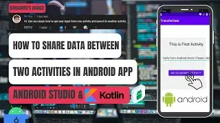 How to transfer data between two activities with intent in Android Studio and Koltin for beginners
