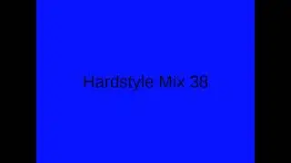 Hardstyle Mix 38