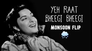 yeh raat bheegi bheegi (lata mangeshkar) // lofi chill monsoon flip 🌧