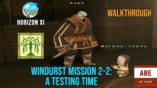 HorizonXI | Windurst Mission 2-2: A Testing Time