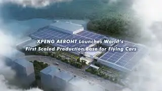World's First Flying Car Manufacturing Base Breaks Ground, Annual Capacity Set at 10,000 Units