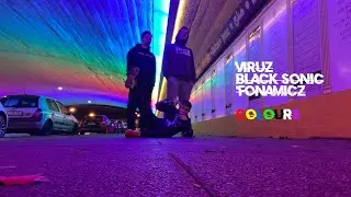 ViruZ & Black SoniC & 'fonamicz - Colours