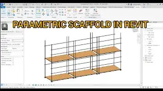Scaffold Family in Revit - Parametric