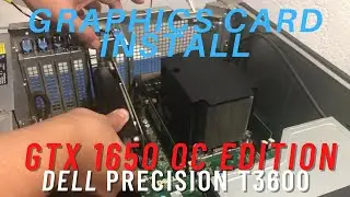 Graphics Card Install! MSI GeForce GTX 1650 OC Edition - G16504TPC | Dell Precision T3600