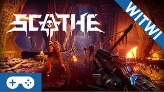WITWI - Scathe [Ultrawide Preview]