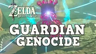 Declaring War on Breath of the Wild's Guardians
