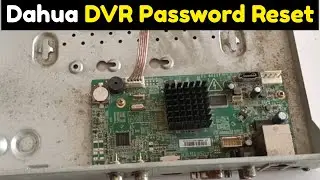 How to Reset Dahua DVR Admin Password