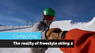 The Reality of Learning Freestyle Skiing 2