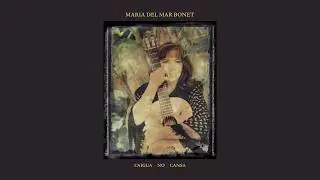 Maria del Mar Bonet - Nit (Àudio Oficial)
