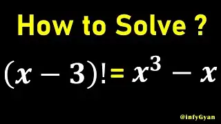 Solving A Cool Factorial Equation: Math behind Solution