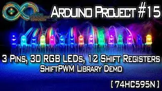 Arduino Project #15 | 3 Pins, 30 RGB LEDs, 12 Shift Registers [74HC959N]
